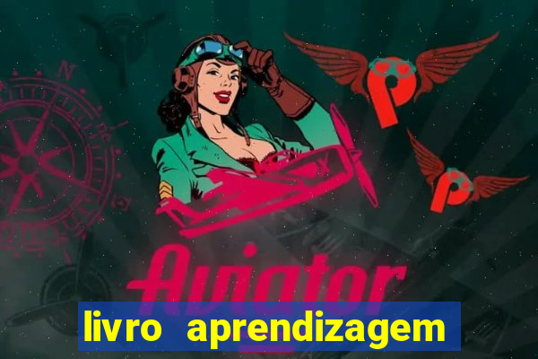 livro aprendizagem motora e o ensino do esporte pdf